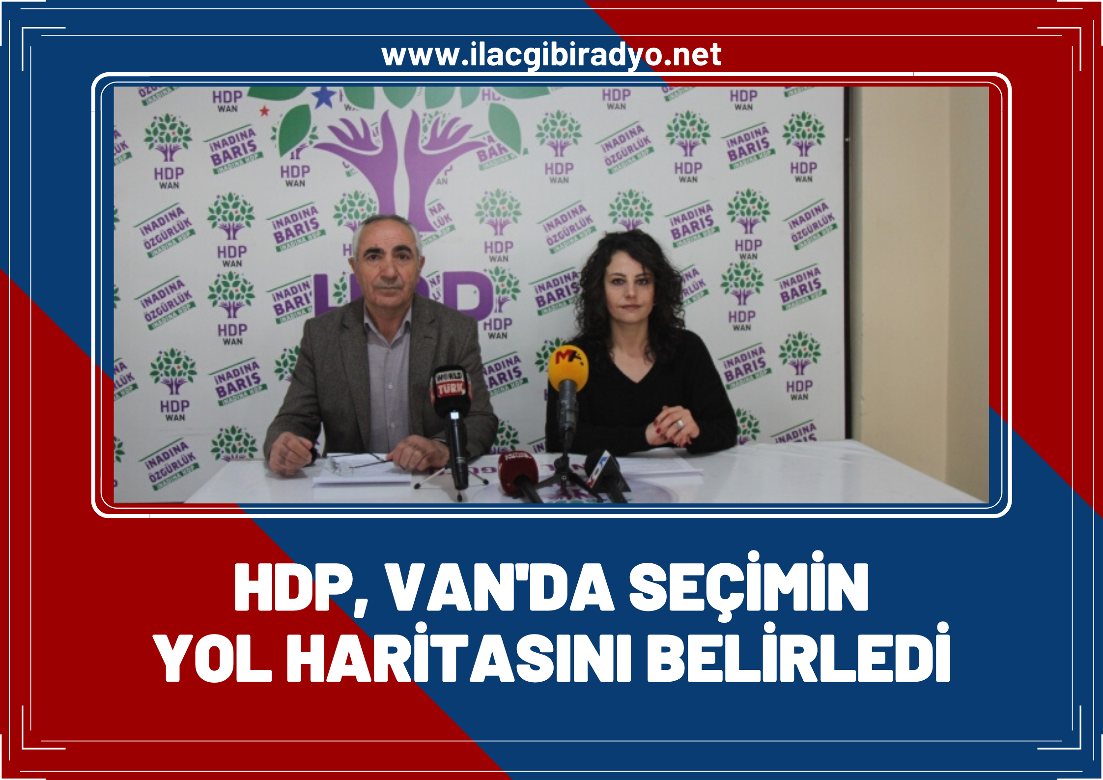 HDP, Van'da seçimin yol haritasını belirledi!