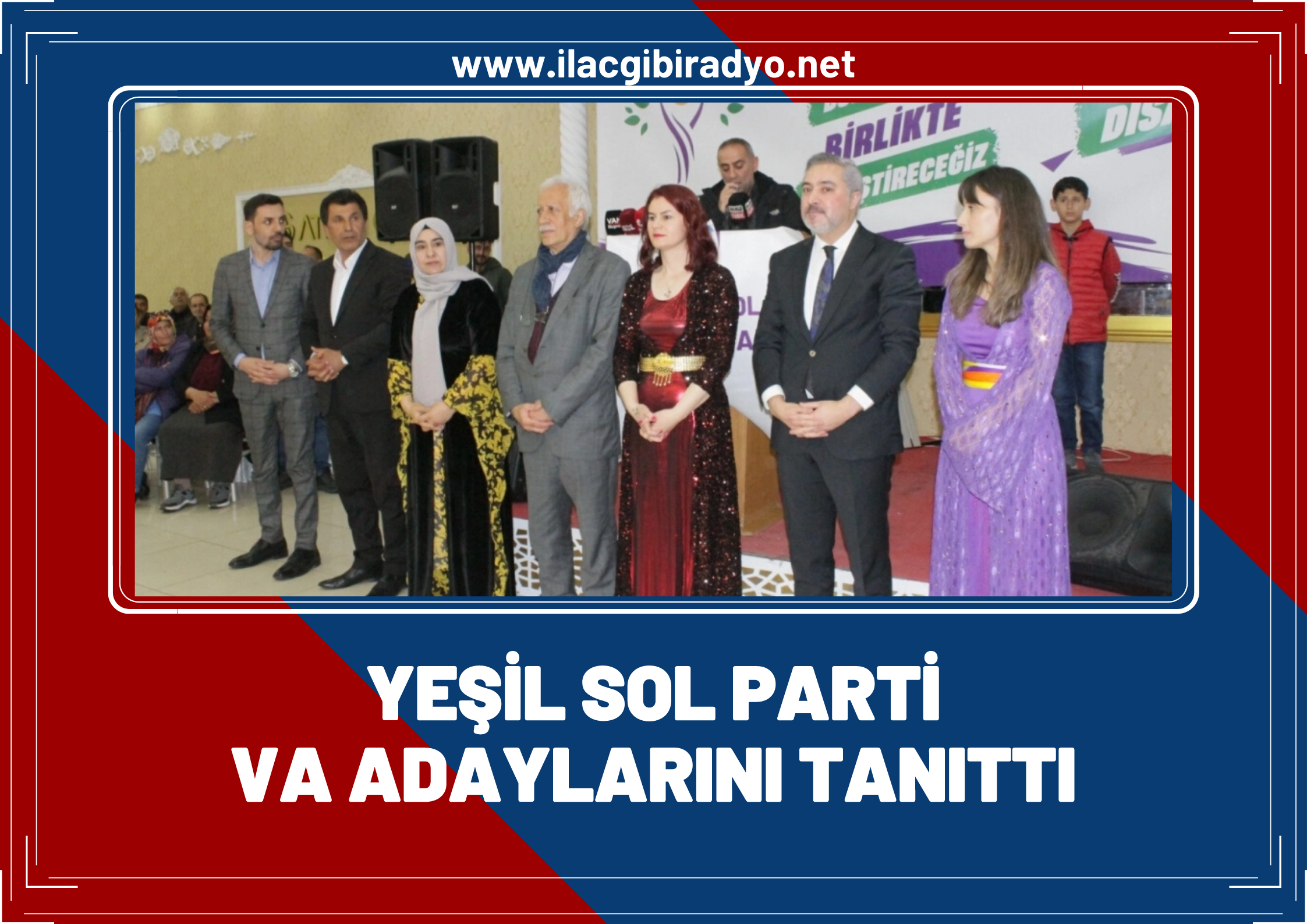 Yeşil Sol Parti Van’da milletvekili adaylarını tanıttı!