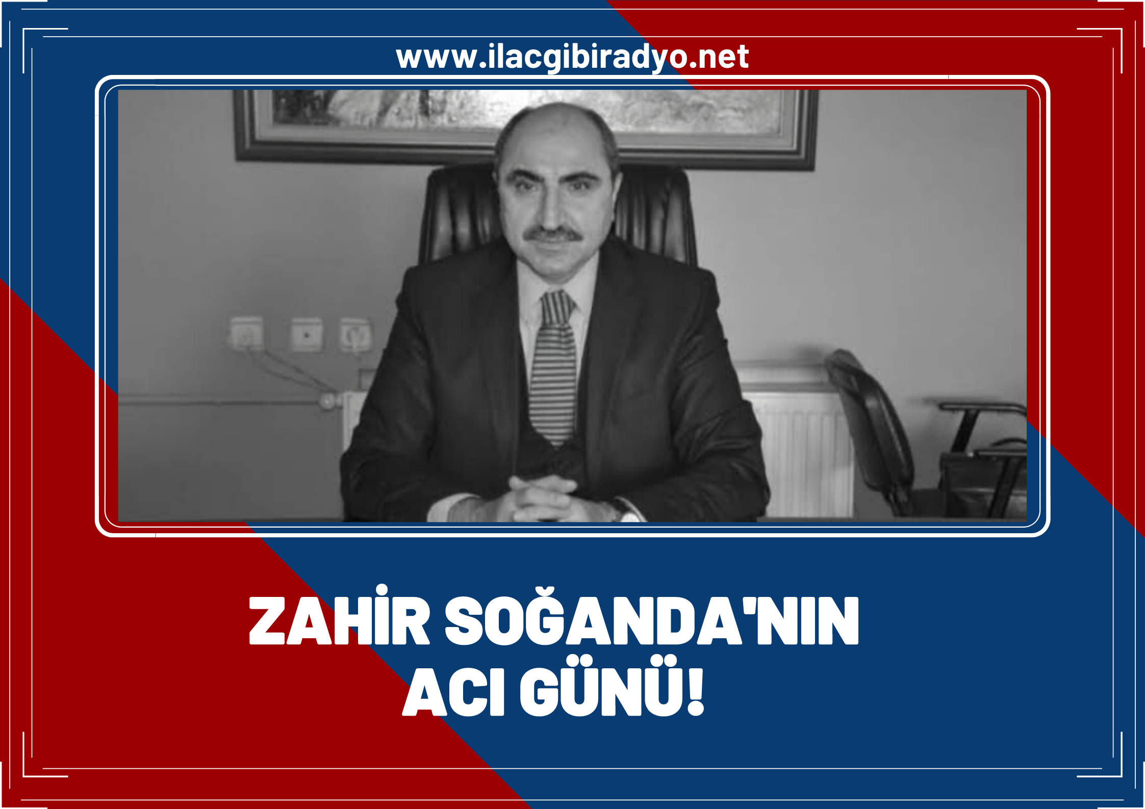 Zahir Soğanda’nın acı günü