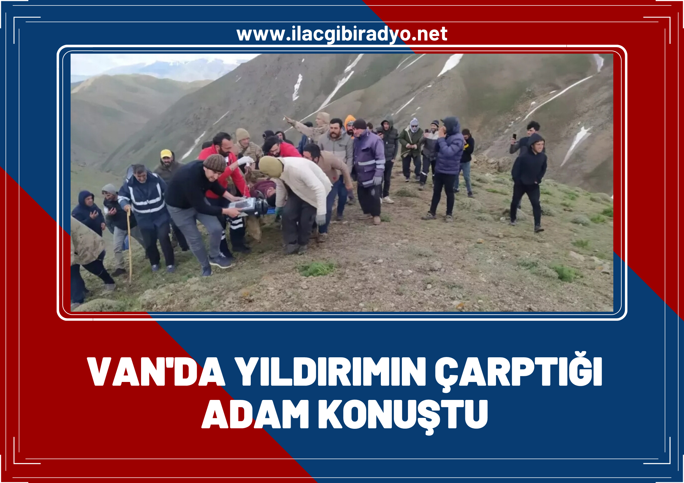 Van’da Yıldırım’ın çarptığı çoban konuştu: İşte o dehşet anları…