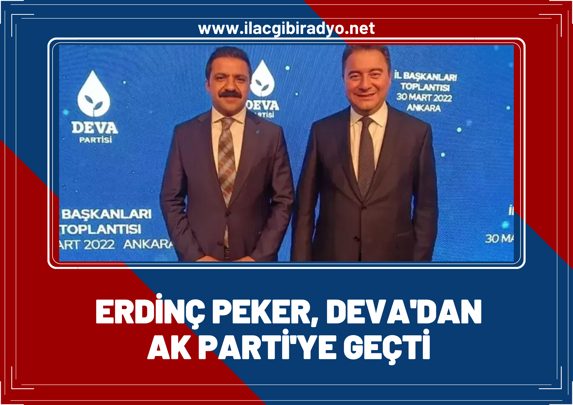 Erdinç Peker DEVA Partisi'nden istifa edip AK Parti'ye katıldı!