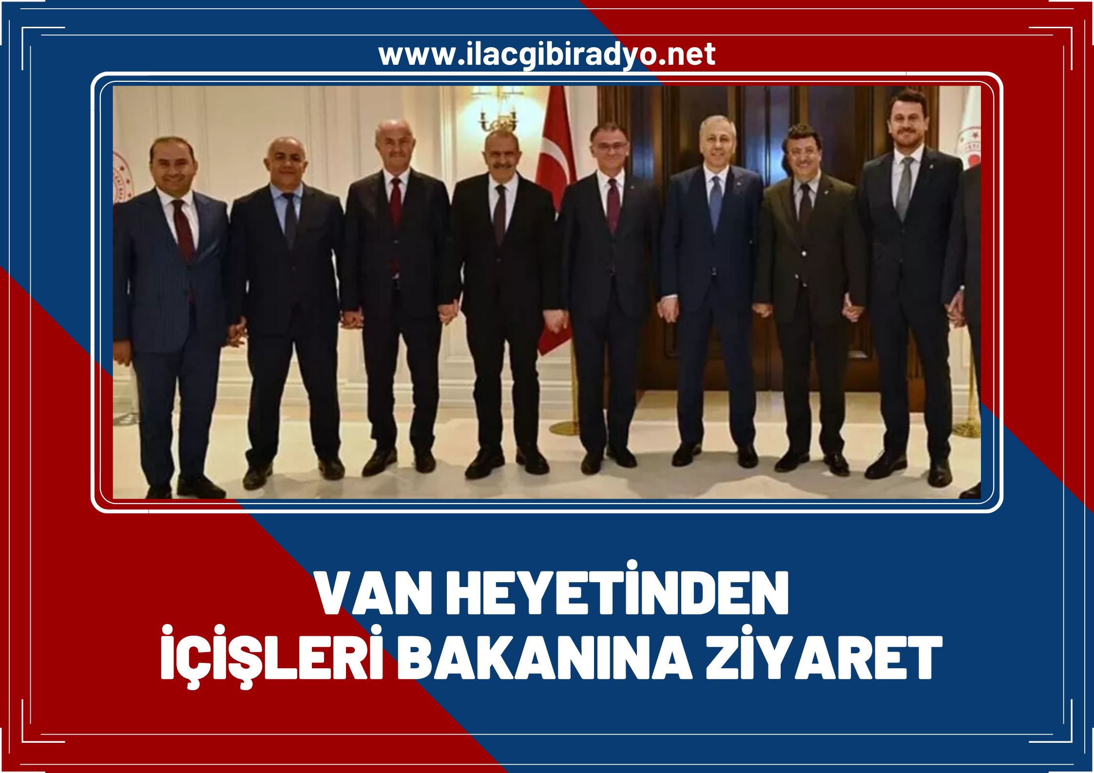 Van heyetinden İçişleri Bakanına ziyaret