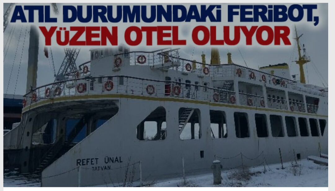 Atıl durumundaki feribot, yüzen otel oluyor