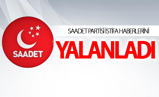 SP istifa haberlerini yalanladı