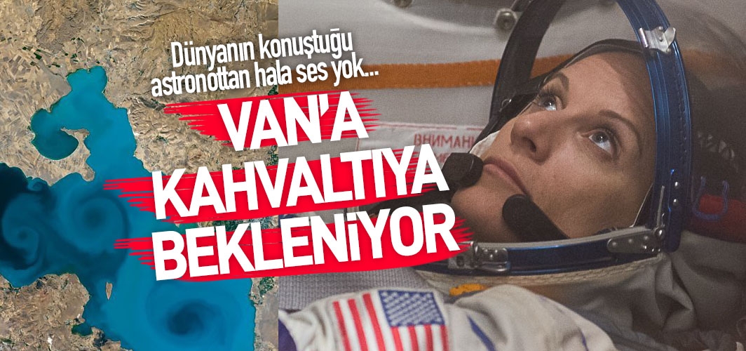 Vali Bilmez, NASA'daki fotoğrafı birinci seçilen astronot Kate Rubins'i Van'a davet etti