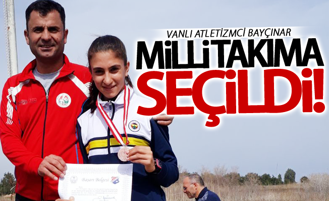 Vanlı atletizmci Zeynep Bayçınar milli takıma seçildi
