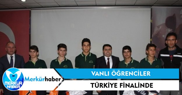 Vanlı Öğrenciler Türkiye Finalinde