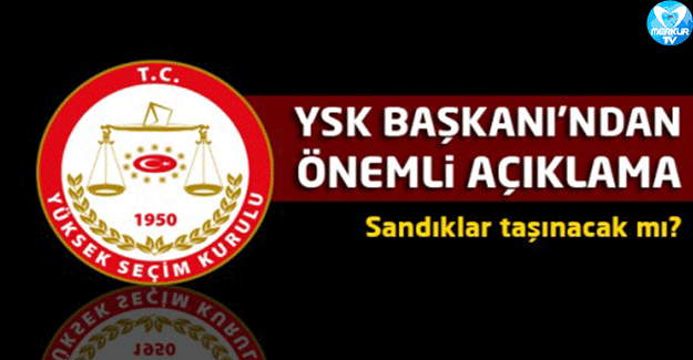 YSK’dan sandık birleştirme açıklaması