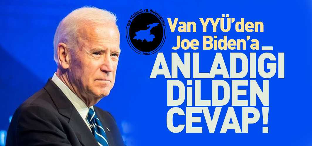 Van YYÜ Senatosu'ndan Joe Biden'e İngilizce cevap!