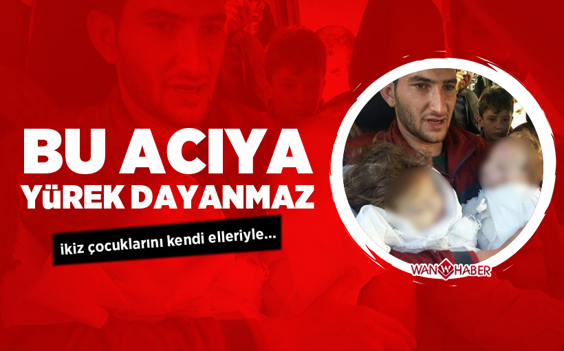 BU ACIYA YÜREK DAYANMAZ